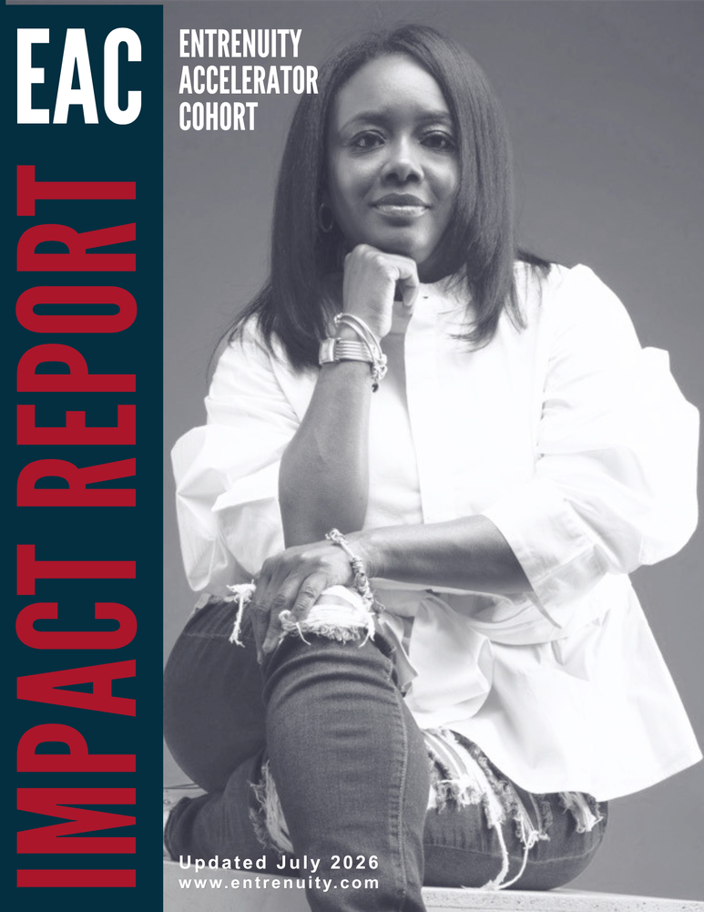 Cover page for the Entrenuity Accelerator Cohort Impact Report